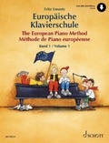 Fritz Emonts et Andrea Hoyer - Méthode de Piano européenne Vol. 1 : Méthode de Piano européenne - Vol. 1. piano..
