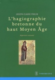 Joseph-Claude Poulin - L'hagiographie bretonne du haut Moyen Age - Répertoire raisonné.