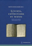 Martin Heinzelmann - Livrets, collections et textes - Etudes sur la tradition hagiographique latine.