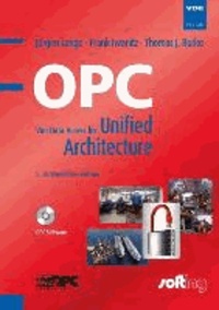 OPC - Von Data Access bis Unified Architecture.