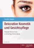 Dekorative Kosmetik und Gesichtspflege - Produkt-Know-how und richtige Anwendung.