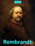 Michael Bockemühl - Rembrandt. 1606-1669, Le Mystere De L'Apparition.