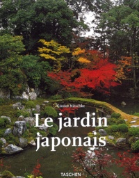Günter Nitschke - Le Jardin Japonais. Angle Droit Et Forme Naturelle.