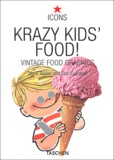 Dan Goodsell et Steve Roden - Krazy Kids' Food !.