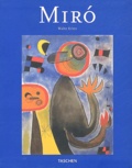 Walter Erben - Miro, 1893-1983 - L'homme et son oeuvre.