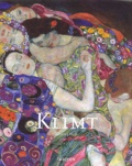 Gottfried Fliedl - Gustav Klimt, 1862-1918 - Le monde à l'apparence féminine.
