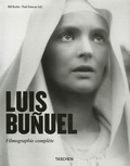 Bill Krohn et Paul Duncan - Luis Buñuel - Une chimère 1900-1983.