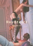 Roy Stuart - Roy stuart, vol 3.