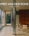 Claire Zimmerman - Mies van Der Rohe 1886-1969 - La structure de l'espace.