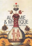 Alexander Roob - Alchimie et mystique - Le cabinet hermétique.