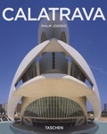 Philip Jodidio - Santagio Calatrava - 1951, Architecte, ingénieur, artiste.
