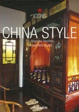 Reto Guntli et Angelika Taschen - China Style - Edition en anglais.