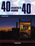 Jessica Cargill Thompson - 40 Architectes dans leur 40aine - Edition trilingue français-anglais-allemand.