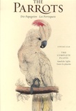 Edward Lear - The parrots ; die Papageien ; les perroquets - The complete plates.