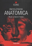  Museo La Specola Florence - Encyclopaedia Anatomica - A Selection of Anatomical Wax Models, édition trilingue français-anglais-allemand.
