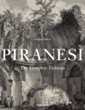 Luigi Ficacci - Giovanni Battista Piranesi. Catalogue Raisonne Des Eaux-Fortes : Catalogue Of The Complete Etchings : Gesamtkatalog Der Kupferstiche.