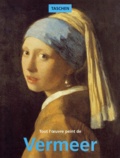 Norbert Schneider - Vermeer 1632-1675. Ou Les Sentiments Dissimules.