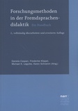 Daniela Caspari et Friederike Klippel - Forschungsmethoden in der Fremdsprachendidaktik - Ein Handbuch.