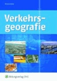 Verkehrsgeografie - Lehr-/Fachbuch.