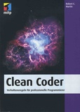 Robert C. Martin - Clean Coder - Verhaltensregeln für professionelle Programmierer.