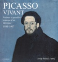 Josep Palau I Fabre - Picasso Vivant (1881-1907). Enfance Et Premiere Jeunesse D'Un Demiurge.