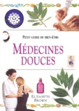 Elizabeth Brown - Medecines Douces.