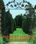 Ehrenfried Kluckert et Rolf Toman - Parcs Et Jardins En Europe. De L'Antiquite A Nos Jours.