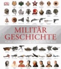 Militärgeschichte - Waffen und Kriegführung von der Antike bis heute.
