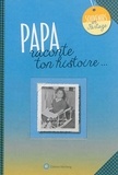  Wartberg - Papa, raconte ton histoire....