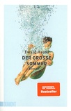 Ewald Arenz - Der grosse Sommer.