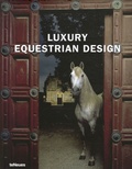 Wolfgang Behnken - Luxury Equestrian Design - Edition en langue anglaise.