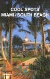 Patrice Farameh - Cool Spots Miami / South Beach.