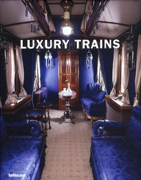 Eva Marin et Priya Bhansali - Luxury trains.