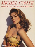 Michel Comte - Michel Comte - Thirty years and five minutes.