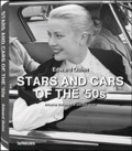 Gret Quinn et Wolfgang Frei - Edward Quinn : Stars and cars of the 50's.