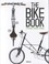  TeNeues - The Bike book - Lifestyle, passion, design.
