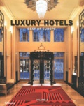 Nicholas Kunz et Bärbel Holzberg - Luxury hotels - Best of Europe, volume 2.