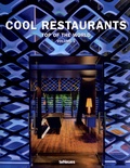 Martin-Nicholas Kunz et Raphael Guillou - Cool Restaurants Top of the World - Volume 2.