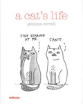 Gemma Correll - A cat's life.