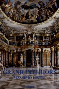 Massimo Listri - Grand Interiors.