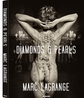 Marc Lagrange - Diamonds & pearls - Edition français-anglais-allemand-néerlandais.