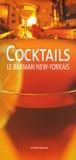 Sally-Ann Berk - Cocktails - Le barman new-yorkais.
