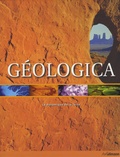 Robert-R Coenraads et John I. Koivula - Géologica - La dynamique de la Terre.