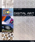 Wolf Lieser - Digital art - Le monde de l'art numérique. 1 DVD