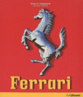 Rainer Schlegelmilch et Hartmut Lehbrink - Ferrari - Edition français - anglais.