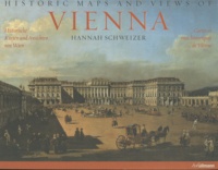 Hannah Schweizer - Carte et vues historiques de Vienne.