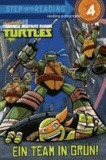 Teenage Mutant Ninja Turtles 01: Ein Team in Grün!.