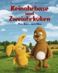 Keinohrhase und Zweiohrküken - Das Buch zum Film.