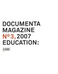 Georg Schöllhammer - Documenta N° 3 : Education - Edition bilingue allemand-anglais.
