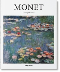 Christoph Heinrich - Claude Monet (1840-1926) - Saisir l'image toujours mouvante de la réalité du monde.